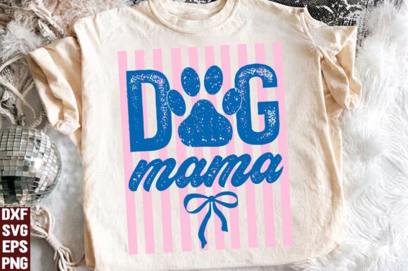 Download Dog Mama SVG PNG, Dog Mom Shirt PNG - Mom shirt Collection